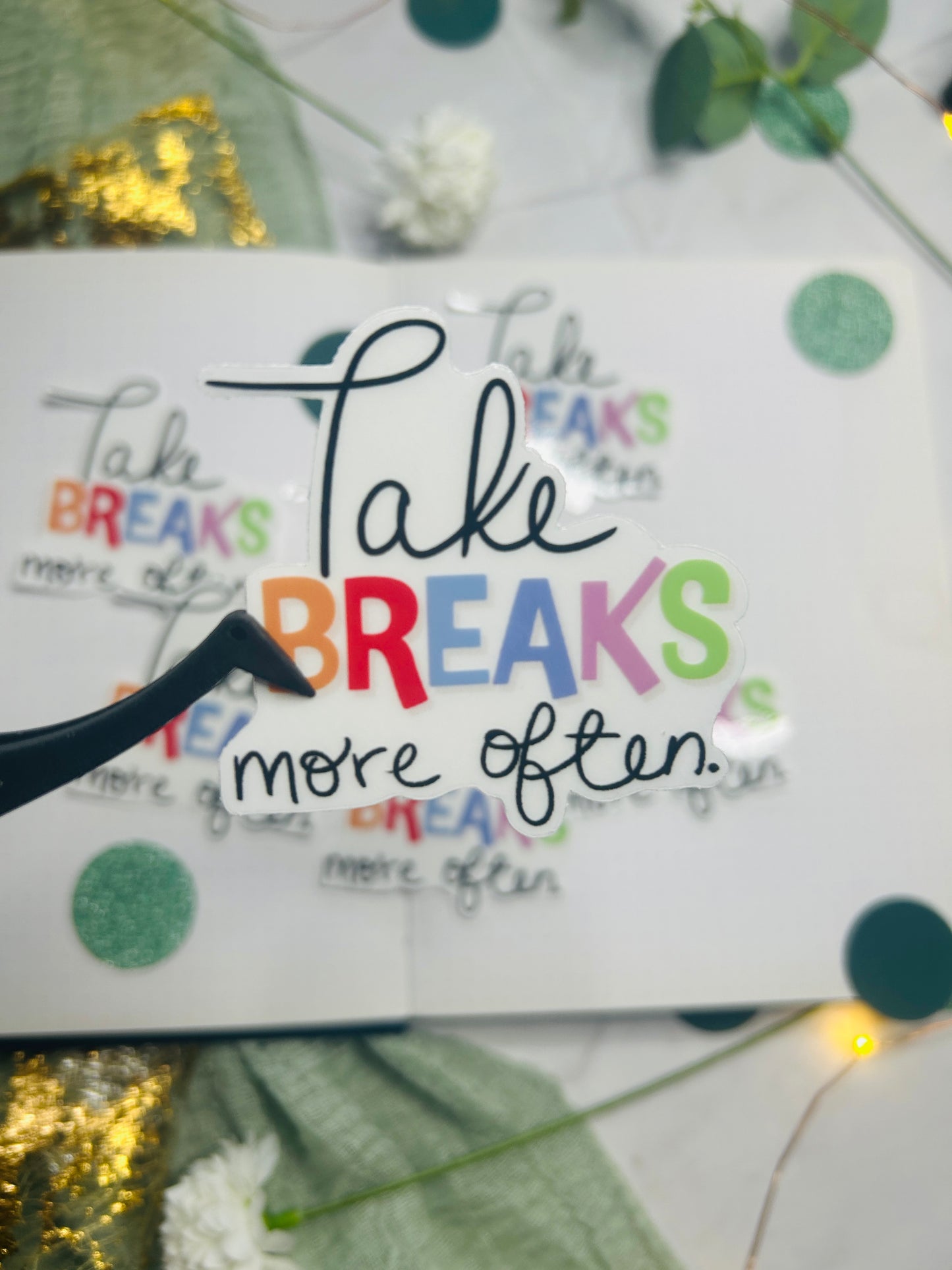 Take Breaks More Often Clear Vinyl Sticker