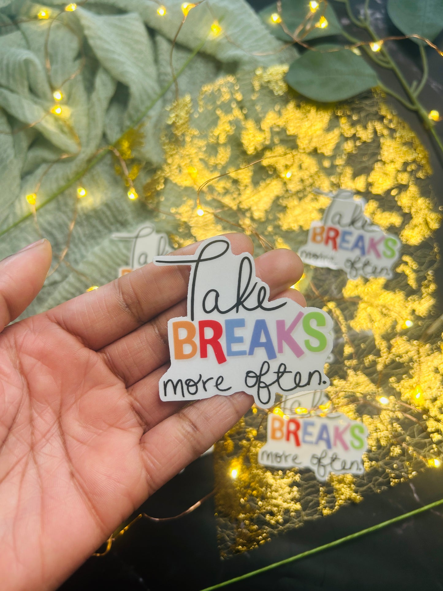 Take Breaks More Often Clear Vinyl Sticker